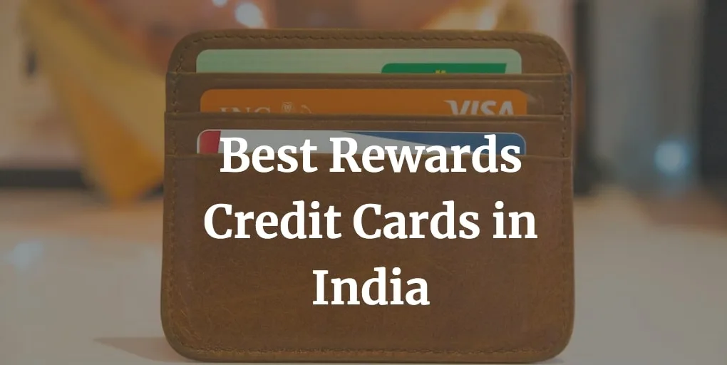 Best Rewards Credit Cards in India