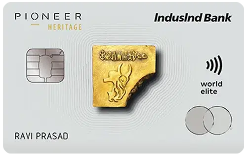 IndusInd Bank Pioneer Heritage Credit Card