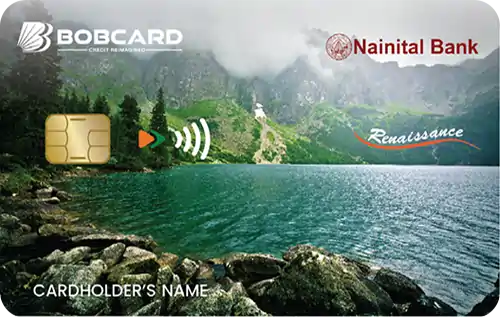 Nainital Renaissance BOBCARD Credit Card
