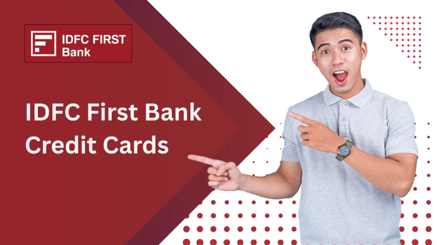IDFC First Bank Credit Cards