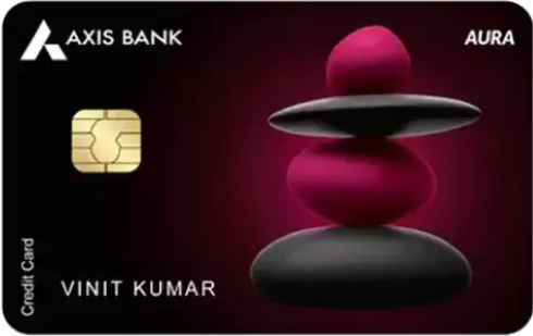 Axis Bank AURA Credit Card