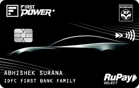 IDFC Bank HPCL First Power Plus Credit Card