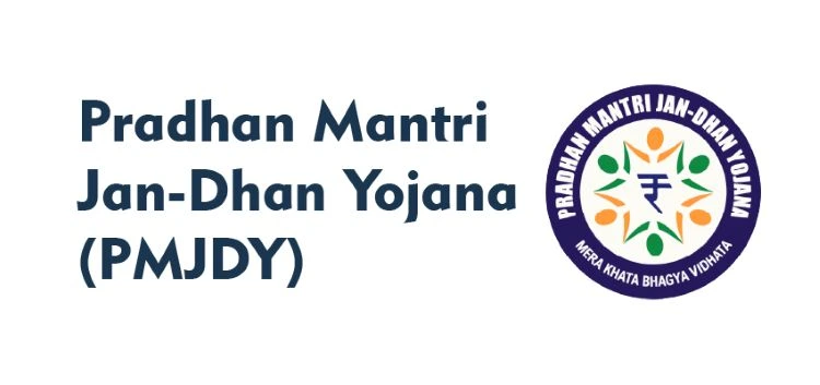 Pradhan Mantri Jan Dhan Yojana