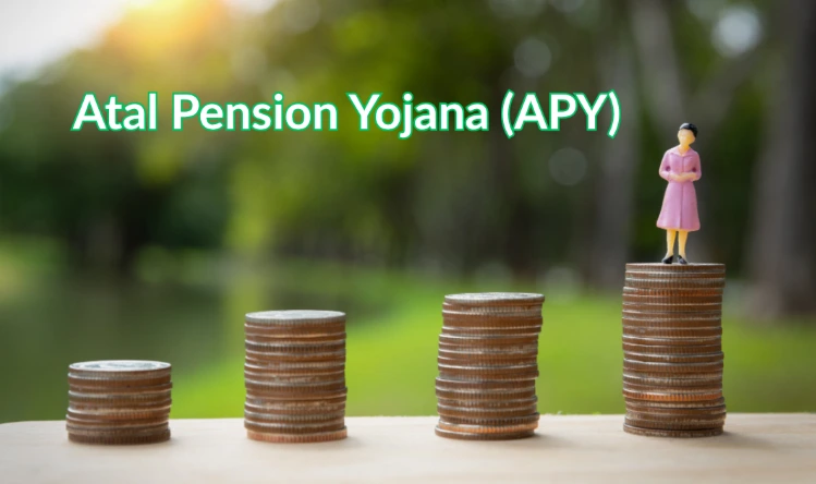 Atal Pension Yojana (APY)