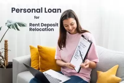 Personal Loan for Rent Deposit & Relocation: Smart Budget Tips