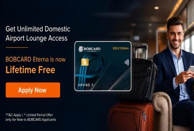 BOB Eterna Credit Card: Premium Travel & Lifestyle Credit Card with Lifetime Free Offer