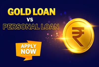 Gold Loan vs Personal Loan: Which Option Is Better for You?