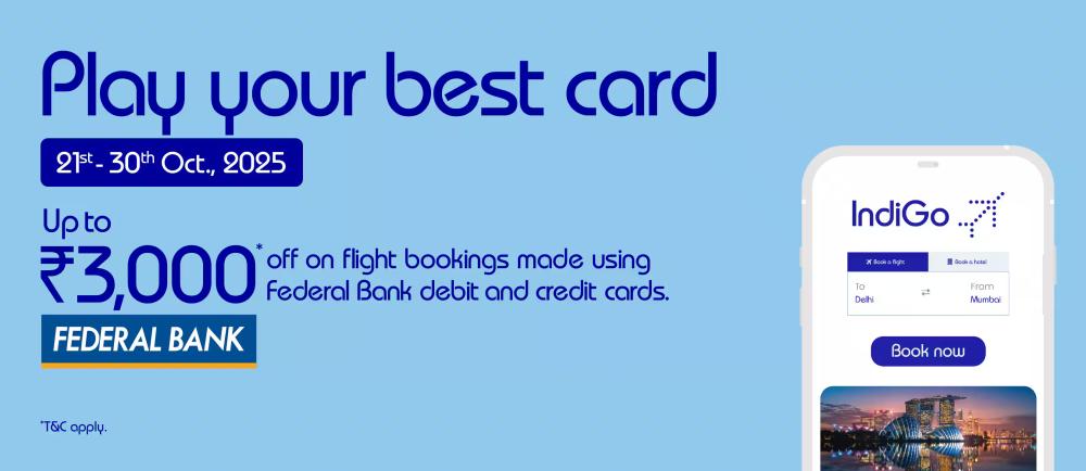 Federal Bank IndiGo Offer 2025 – Save on Your Flight Bookings