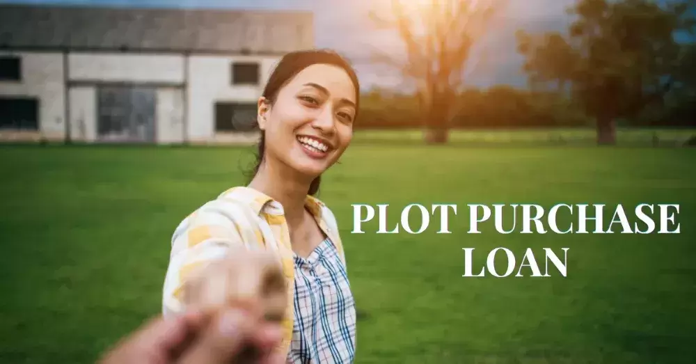 Plot Purchase Loan: Key Rules Every Buyer Must Know