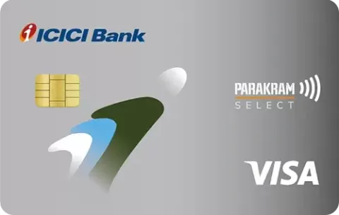 ICICI Bank Parakram Select Credit Card