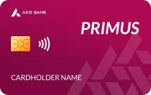Axis Bank Primus Credit Card