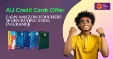 AU Credit Cards Offer: Earn Amazon Vouchers When Paying Your Insurance
