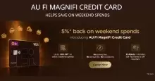 How AU Fi MagniFi Credit Card Helps Save on Weekend Spends