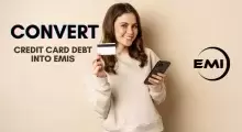 How to Convert Credit Card Debt into EMIs: A Quick Guide