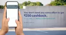 How to Get ₹250 Cashback Using RuPay Credit Card on UPI
