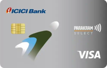 ICICI Bank Parakram Select Credit Card